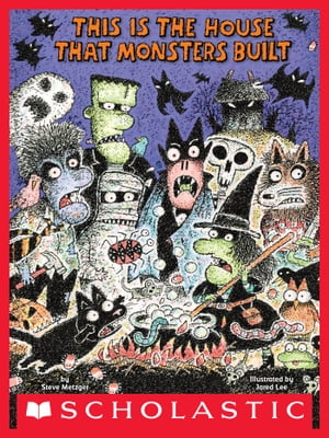 This is the House That Monsters Built【電子書籍】[ Steve Metzger ]