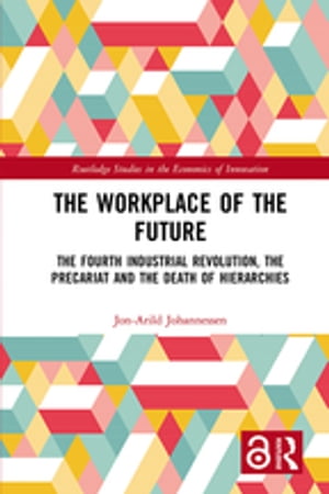 The Workplace of the Future