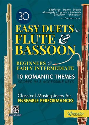 10 Romantic Easy duets for Flute and Bassoon