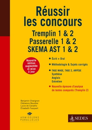 Réussir les concours - Tremplin 1 & 2 - Passerelle 1 & 2 - SKEMA AST 1 & 2