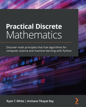 Practical Discrete Mathematics