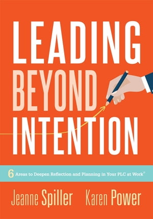 Leading Beyond Intention