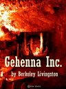 ŷKoboŻҽҥȥ㤨Gehenna IncŻҽҡ[ Berkeley Livingston ]פβǤʤ132ߤˤʤޤ