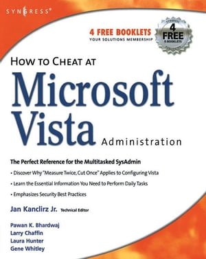 How to Cheat at Microsoft Vista Administration【電子書籍】[ Jan Kanclirz ]