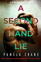 A Secondhand Lie【電子書籍】[ Pamela Crane