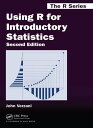 Using R for Introductory Statistics【電子書籍】 John Verzani