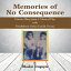 Memories of No ConsequenceŻҽҡ[ Bhaskar Dasgupta ]