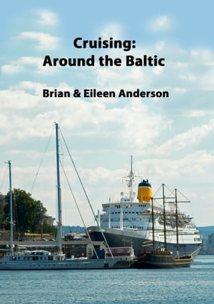 Cruising: Around the Baltic