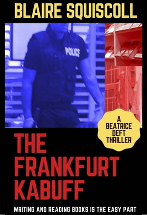 The Frankfurt KabuffŻҽҡ[ Blaire Squiscoll ]