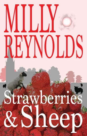 Strawberries and SheepŻҽҡ[ Milly Reynolds ]
