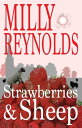 ŷKoboŻҽҥȥ㤨Strawberries and SheepŻҽҡ[ Milly Reynolds ]פβǤʤ139ߤˤʤޤ