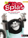 Le nouvel ami - Je lis avec Splat - CP Niveau 1 - D s 5 ans【電子書籍】 Rob Scotton