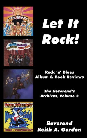 Let It Rock! The Reverend's Archives, Volume 3