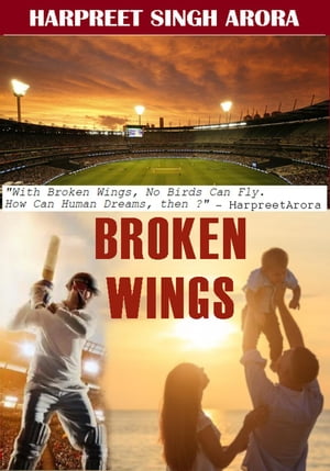 Broken Wings Crime Thriller Stories, #1【電子書籍】[ Harpreet Singh Arora ]