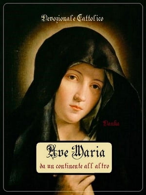 Ave Maria da un continente all'altro