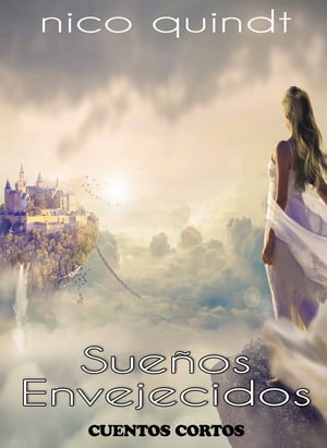 Sueños envejecidos