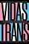 Vidas Trans