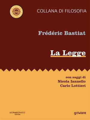 La Legge【電子書籍】[ Fr?d?ric Bastiat ]
