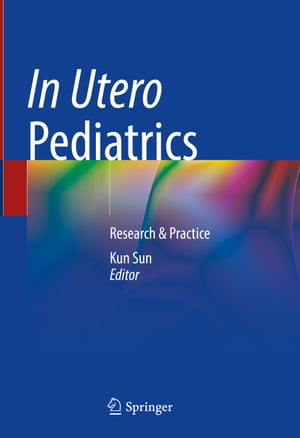 In Utero Pediatrics