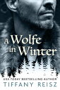 A Wolfe in Winter【電子書籍】[ Tiffany Rei