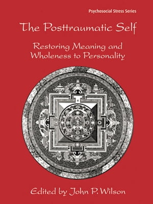 The Posttraumatic Self