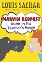 Marvin Redpost 4: Alone in His Teacher 039 s House【電子書籍】 Louis Sachar