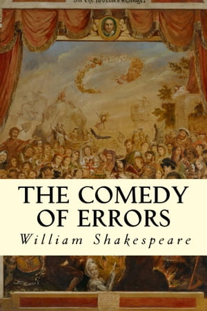 The Comedy of Errors