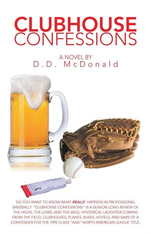 Clubhouse Confessions【電子書籍】[ D.D McDonald ]