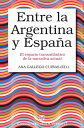 Entre la Argentina y Espa?a El espacio transatl?