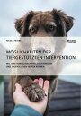 M?glichkeiten der tiergest?tzten Intervention. Wie Tiere verhaltensauff?lligen Kindern und Jugendlichen helfen k?nnen【電子書籍】[ Nicole Peters ]