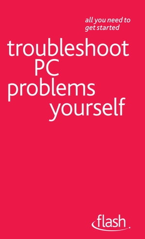 Troubleshoot PC Problems Yourself: Flash