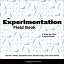 The Experimentation Field Book