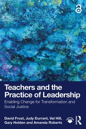 Teachers and the Practice of Leadership