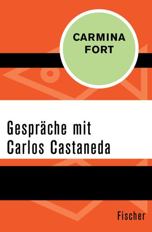 Gespr che mit Carlos Castaneda【電子書籍】 Carmina Fort