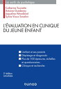 L'?valuation en clinique du jeune enfant - 2e ?d