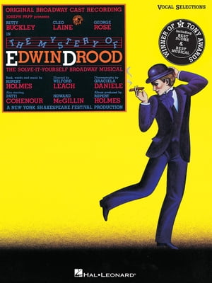 The Mystery of Edwin Drood (Songbook) Vocal Selections【電子書籍】[ Rupert Holmes ]