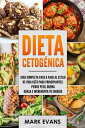 Dieta Cetog?nica: Gu?a completa paso a paso al e