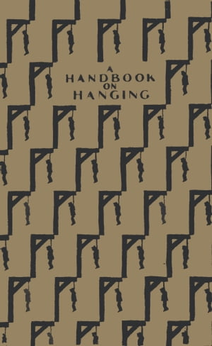 A HANDBOOK ON HANGING