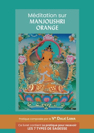 Méditation sur Manjoushri orange