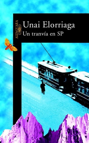 Un tranv?a en SP【電子書籍】[ Unai Elorriaga ]