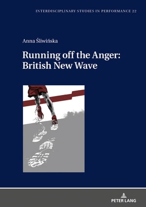 Running off the Anger: British New Wave