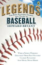 Legends: The Best Players, Games, and Teams in Baseball World Series Heroics! Gr...