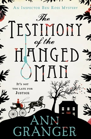 The Testimony of the Hanged Man (Inspector Ben Ross Mystery 5)