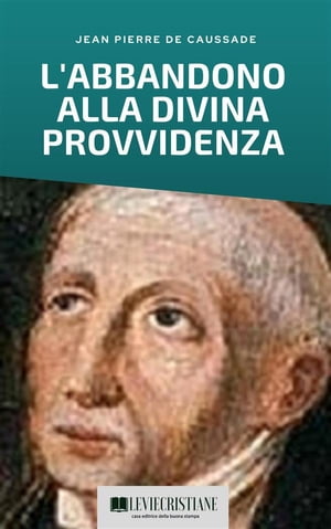 L'Abbandono alla Divina Provvidenza【電子書