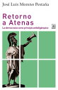 Retorno a Atenas La democracia como principio antiolig?rquico