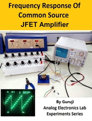 Common Source JFET Amplifier