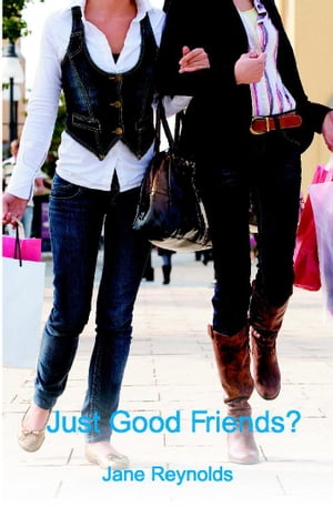 Just Good Friends? They've always been close, but are they more than 