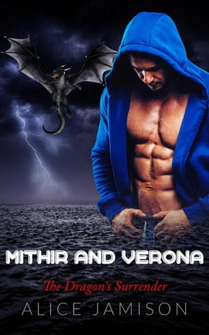 Mithir and Verona The Dragon’s Surrender