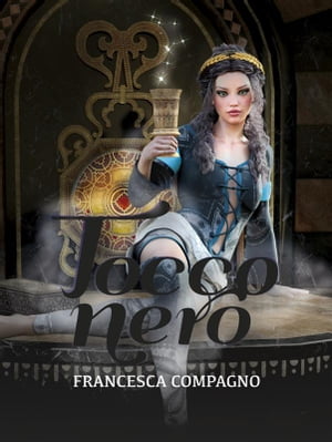 楽天楽天Kobo電子書籍ストアTocco nero【電子書籍】[ Francesca Compagno ]