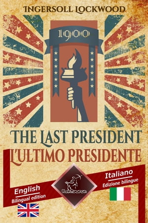 1900 The Last President - 1900 L'ultimo Presidente
